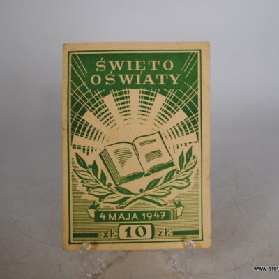 Święto Oświaty 4 maja 1947 rok ulotka